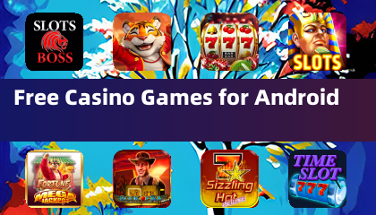 Free Casino Games for Android