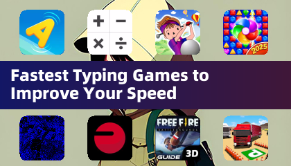 Fastest Typing Games to Improve Your Speed