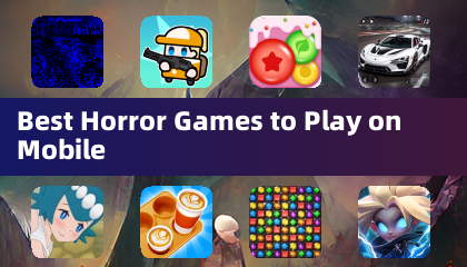最适合在手机上玩的恐怖游戏