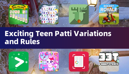Excitantes variantes et règles de Teen Patti