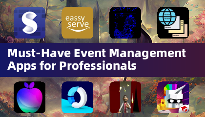 Must-Have Event Management Apps for Professionals