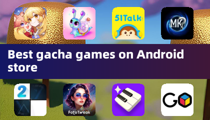 安卓商店中最好的抽卡游戏