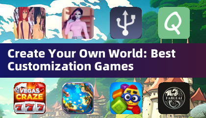 Crie o Seu Próprio Mundo: Melhores Jogos de Personalização